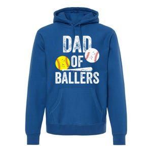 Dad Of Ballers Funny Dad Of Baseball And Softball Player Funny Gift Premium Hoodie