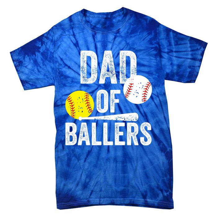 Dad Of Ballers Funny Dad Of Baseball And Softball Player Funny Gift Tie-Dye T-Shirt