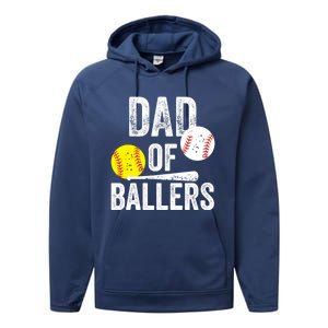 Dad Of Ballers Funny Dad Of Baseball And Softball Player Funny Gift Performance Fleece Hoodie