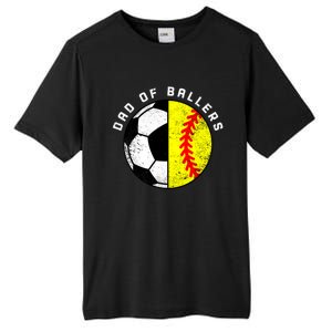 Dad Of Ballers Funny Soccer Softball Dad Gift Tall Fusion ChromaSoft Performance T-Shirt