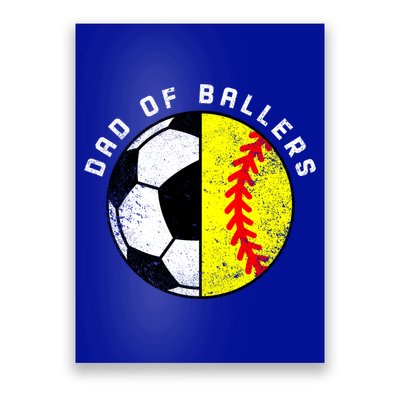 Dad Of Ballers Funny Soccer Softball Dad Gift Poster