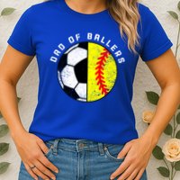 Dad Of Ballers Funny Soccer Softball Dad Gift Womens T-Shirt