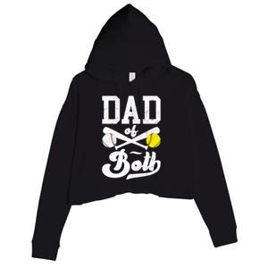 Dad Of Both Proud Softball Baseball Dad Gift Crop Fleece Hoodie