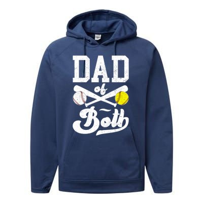 Dad Of Both Proud Softball Baseball Dad Gift Performance Fleece Hoodie