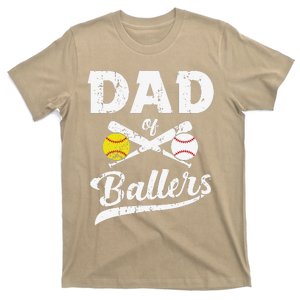 Dad Of Ballers Dad Of Baseball And Softball Player For Dad Gift T-Shirt