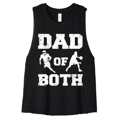 Dad Of Both Funny Football Basketball Dad Women's Racerback Cropped Tank