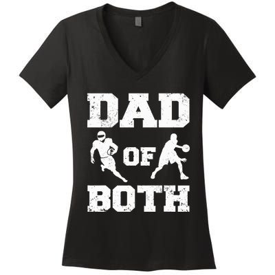 Dad Of Both Funny Football Basketball Dad Women's V-Neck T-Shirt