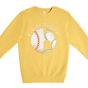 Dad Of Ballers Father Son Soccer Baseball Player Coach Gift Premium Crewneck Sweatshirt