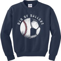 Dad Of Ballers Father Son Soccer Baseball Player Coach Gift Kids Sweatshirt