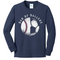 Dad Of Ballers Father Son Soccer Baseball Player Coach Gift Kids Long Sleeve Shirt