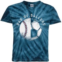 Dad Of Ballers Father Son Soccer Baseball Player Coach Gift Kids Tie-Dye T-Shirt