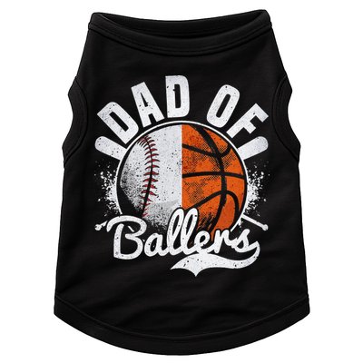 Dad Of Both Baseball Basketball Dad of Ballers Doggie Tank