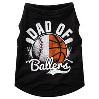 Dad Of Both Baseball Basketball Dad of Ballers Doggie Tank
