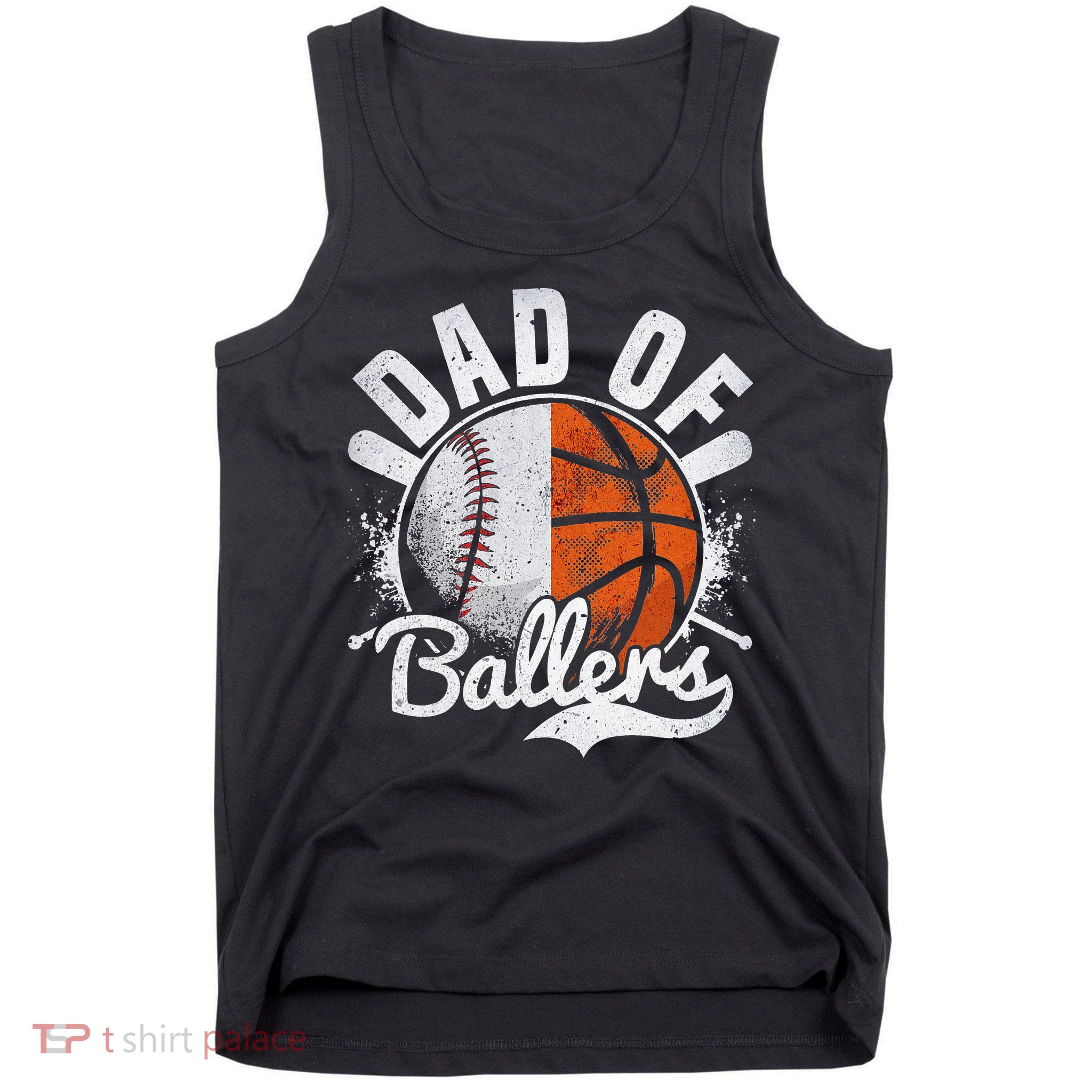 Dad Of Both Baseball Basketball Dad of Ballers Tank Top