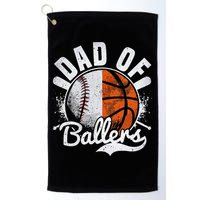 Dad Of Both Baseball Basketball Dad of Ballers Golf Towel