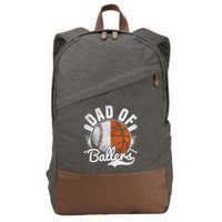 Dad Of Both Baseball Basketball Dad of Ballers Cotton Canvas Backpack