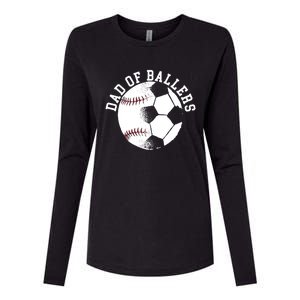 Dad Of Ballers Fathers Day Sport Lover Papa Soccer Baseball Gift Womens Cotton Relaxed Long Sleeve T-Shirt