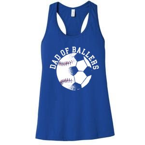 Dad Of Ballers Fathers Day Sport Lover Papa Soccer Baseball Gift Women's Racerback Tank