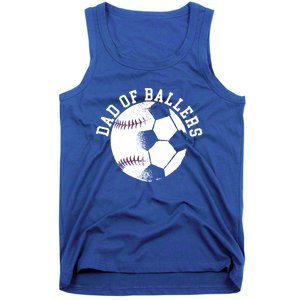 Dad Of Ballers Fathers Day Sport Lover Papa Soccer Baseball Gift Tank Top