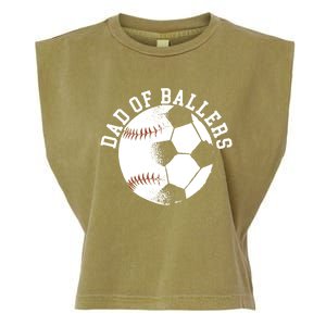 Dad Of Ballers Fathers Day Sport Lover Papa Soccer Baseball Gift Garment-Dyed Women's Muscle Tee