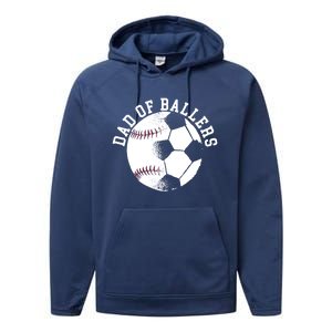 Dad Of Ballers Fathers Day Sport Lover Papa Soccer Baseball Gift Performance Fleece Hoodie