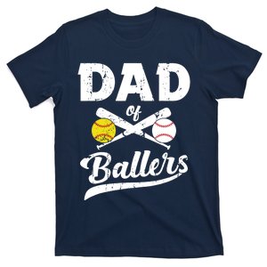 Dad of Ballers Dad of Baseball And Softball Player For Dad T-Shirt