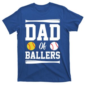 Dad Of Ballers FatherS Day Gift Softball Dad Baseball Dad Cute Gift T-Shirt