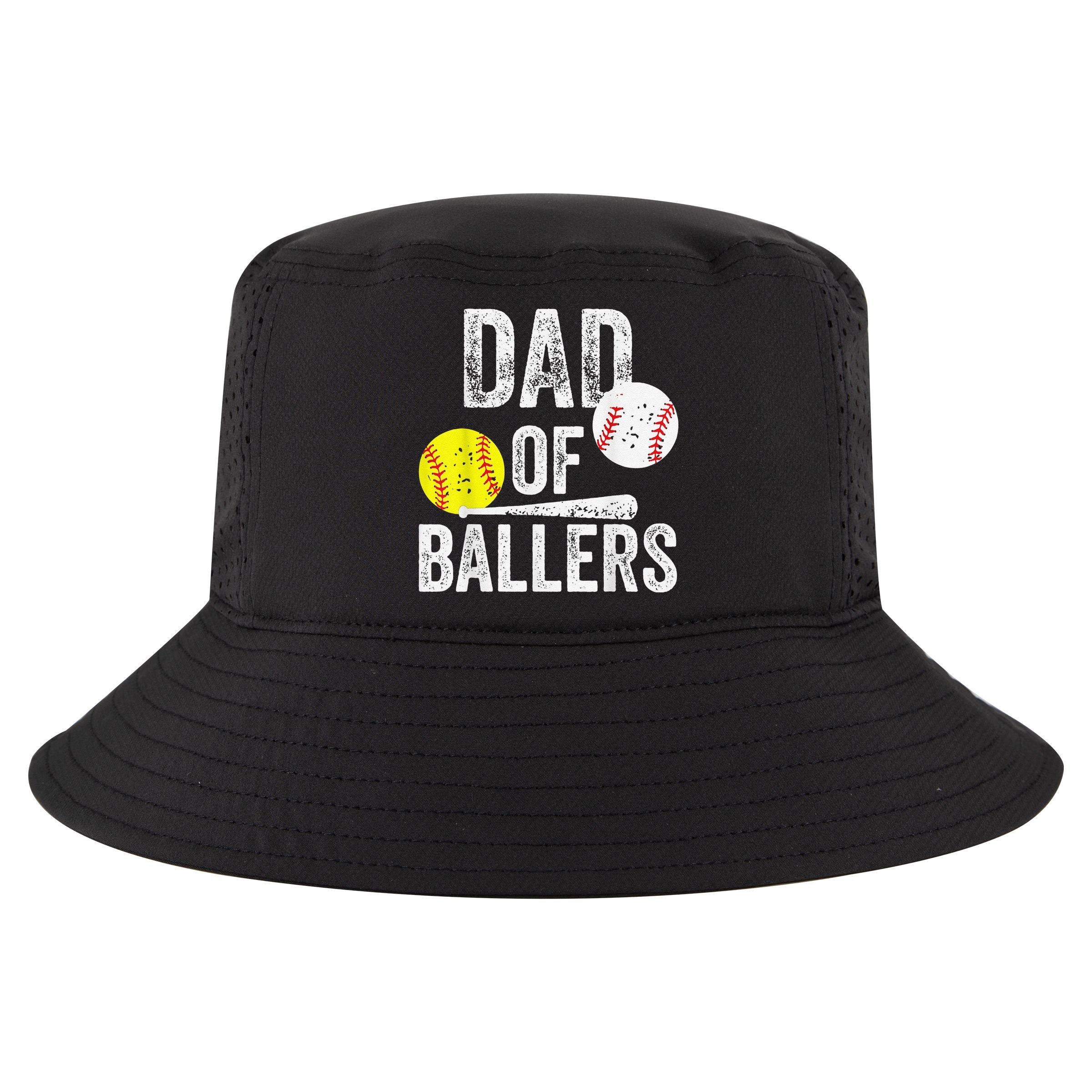 Dad of Ballers Dad of Baseball And Softball Player For Dad Cool Comfort Performance Bucket Hat