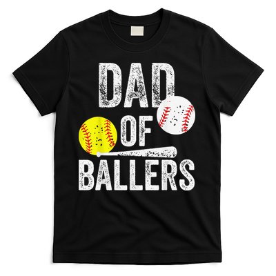 Dad of Ballers Dad of Baseball And Softball Player For Dad T-Shirt