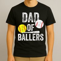 Dad of Ballers Dad of Baseball And Softball Player For Dad T-Shirt