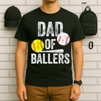 Dad of Ballers Dad of Baseball And Softball Player For Dad T-Shirt