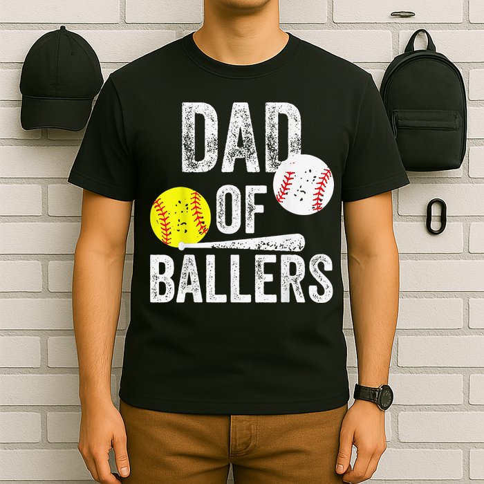 Dad of Ballers Dad of Baseball And Softball Player For Dad T-Shirt
