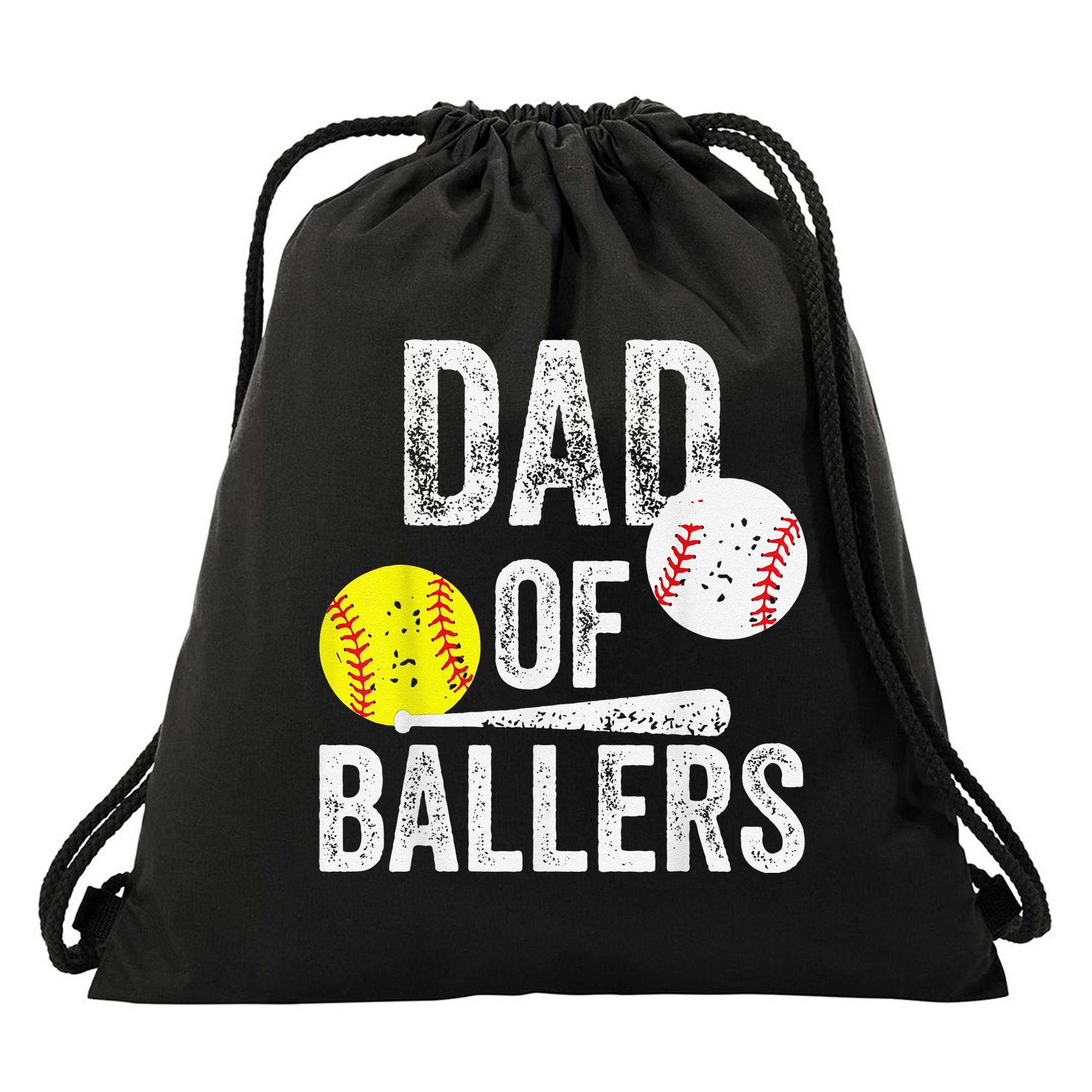 Dad of Ballers Dad of Baseball And Softball Player For Dad Drawstring Bag