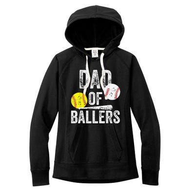 Dad of Ballers Dad of Baseball And Softball Player For Dad Women's Fleece Hoodie