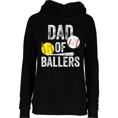 Dad of Ballers Dad of Baseball And Softball Player For Dad Womens Funnel Neck Pullover Hood