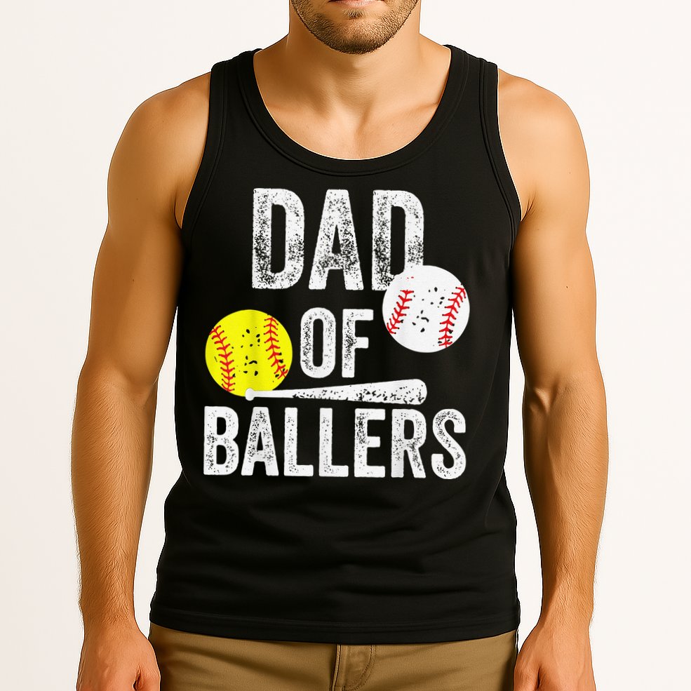 Dad of Ballers Dad of Baseball And Softball Player For Dad Tank Top