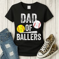 Dad of Ballers Dad of Baseball And Softball Player For Dad Womens T-Shirt
