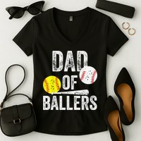 Dad of Ballers Dad of Baseball And Softball Player For Dad Women's V-Neck T-Shirt