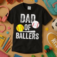 Dad of Ballers Dad of Baseball And Softball Player For Dad Kids T-Shirt