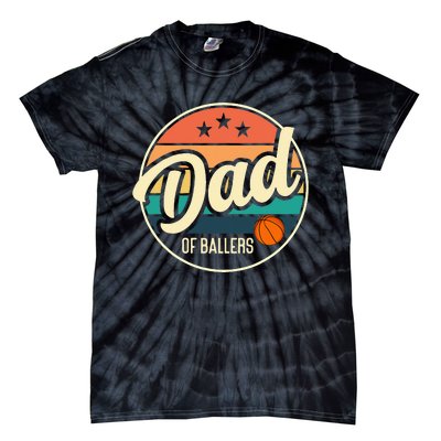 Dad Of Ballers Basketball Retro Basketball Dad Tie-Dye T-Shirt