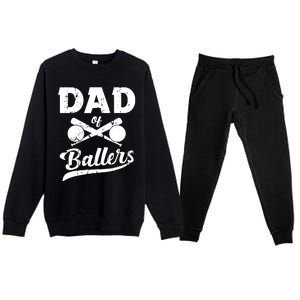 Dad Of Ballers Dad Of Baseball And Softball Player For Dad Premium Crewneck Sweatsuit Set