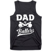 Dad Of Ballers Dad Of Baseball And Softball Player For Dad Tank Top