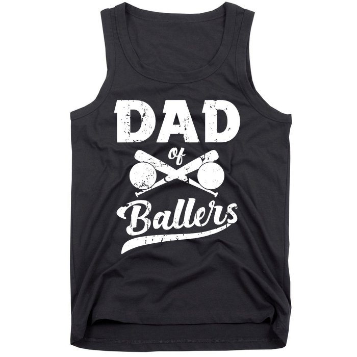 Dad Of Ballers Dad Of Baseball And Softball Player For Dad Tank Top