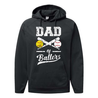 Dad Of Ballers Dad Of Baseball And Softball Player For Dad Performance Fleece Hoodie