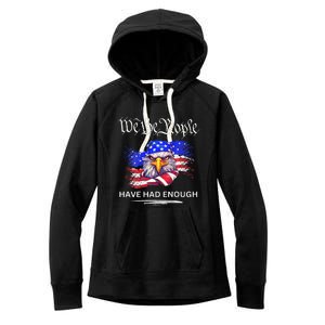 Design On Back We The People Have Had Enough Women's Fleece Hoodie