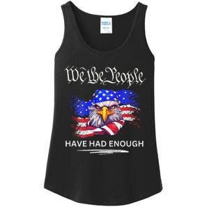 Design On Back We The People Have Had Enough Ladies Essential Tank