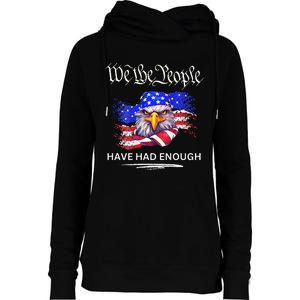 Design On Back We The People Have Had Enough Womens Funnel Neck Pullover Hood