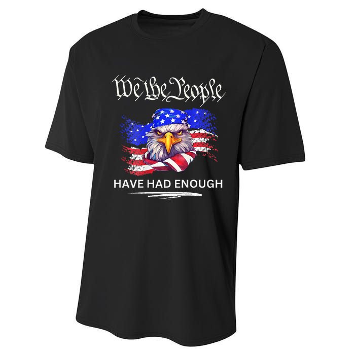 Design On Back We The People Have Had Enough Performance Sprint T-Shirt