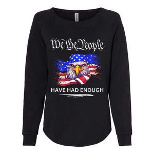 Design On Back We The People Have Had Enough Womens California Wash Sweatshirt