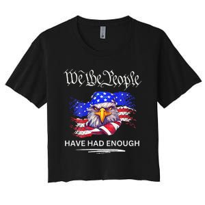 Design On Back We The People Have Had Enough Women's Crop Top Tee